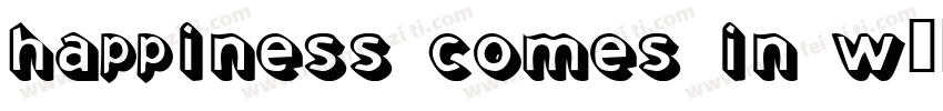 happiness comes in w字体转换
